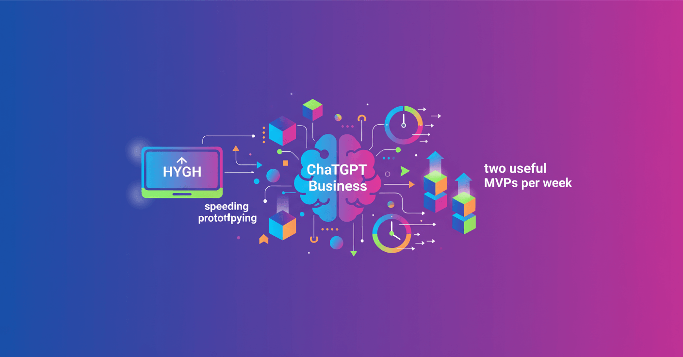 HYGH accelerates campaigns with ChatGPT Business